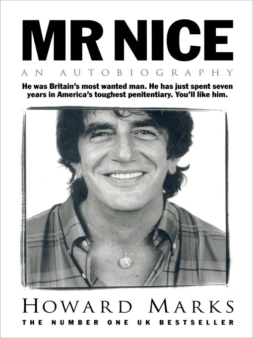 Title details for Mr Nice by Howard Marks - Available